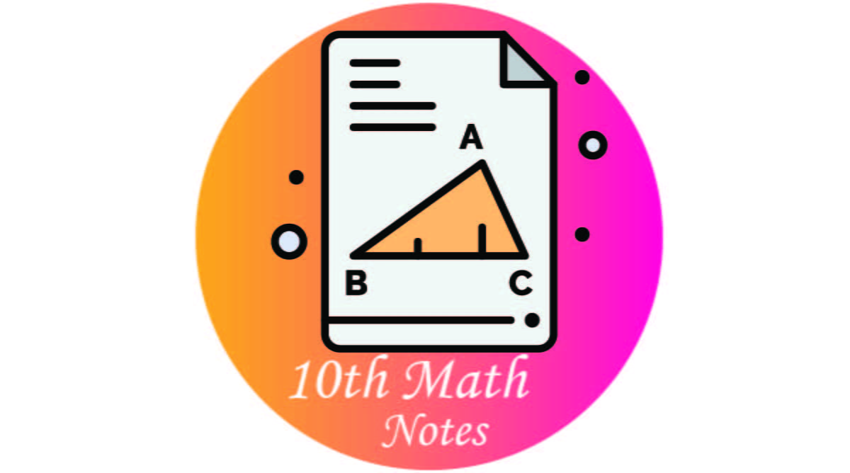 10th Class Math Notes