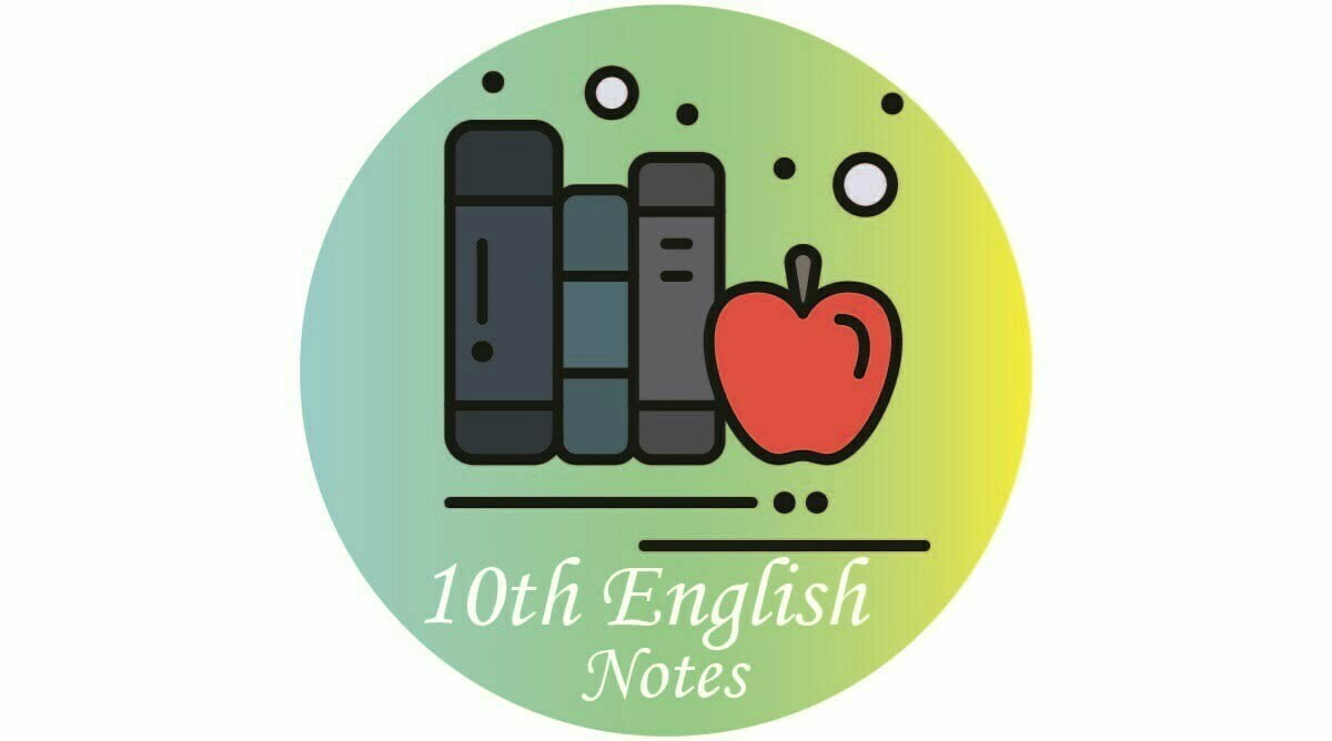 10th Class English Notes