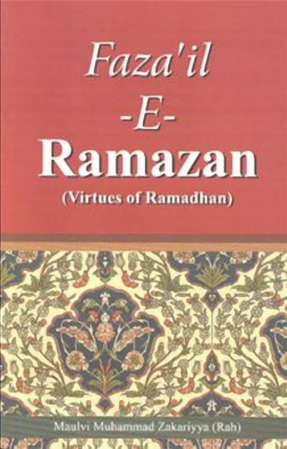 Fazail-e-Ramzan (Virtues of Ramadhan)