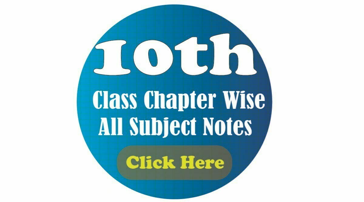 10th class Notes 1