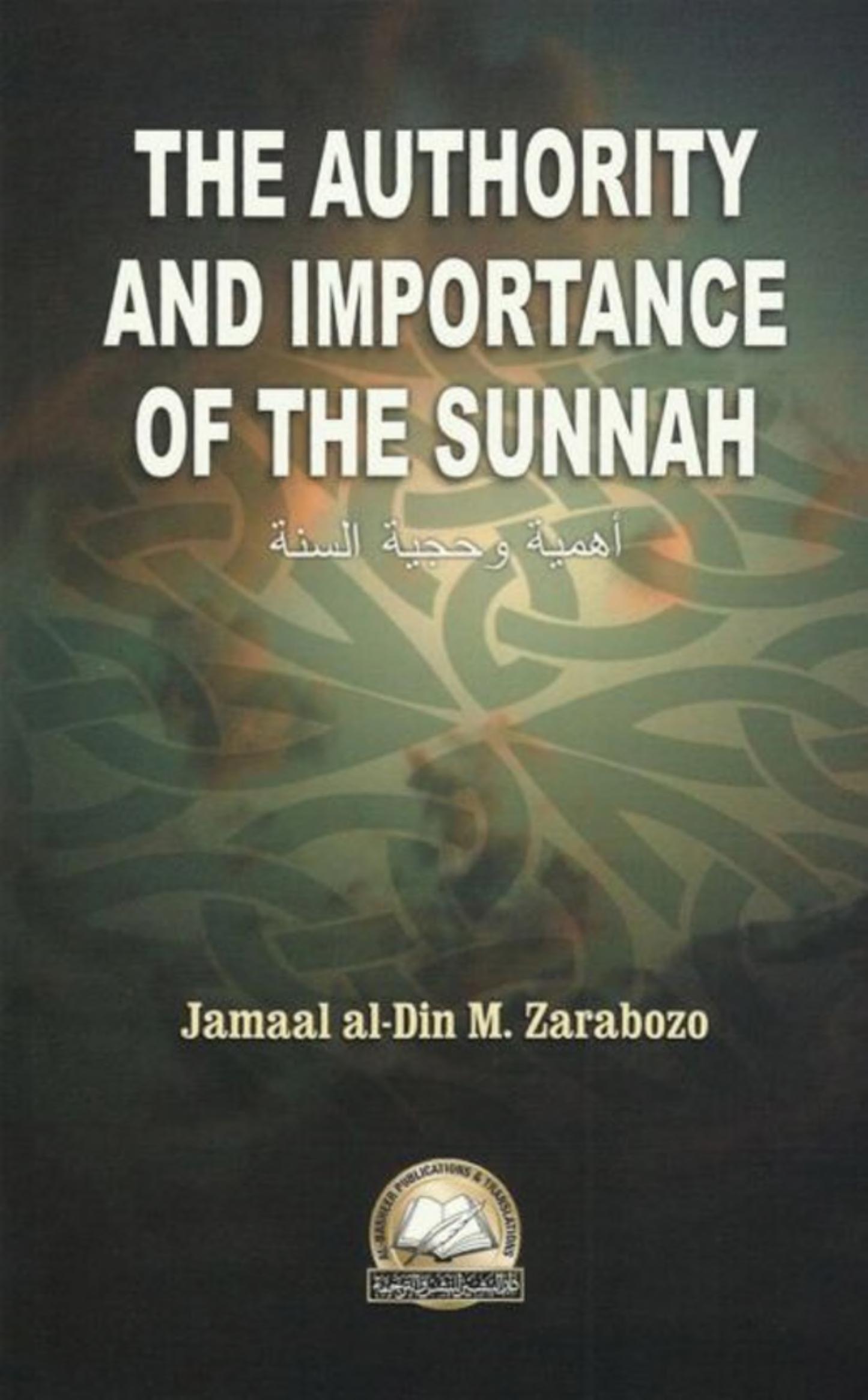 The Authority And Importance Of The Sunnah